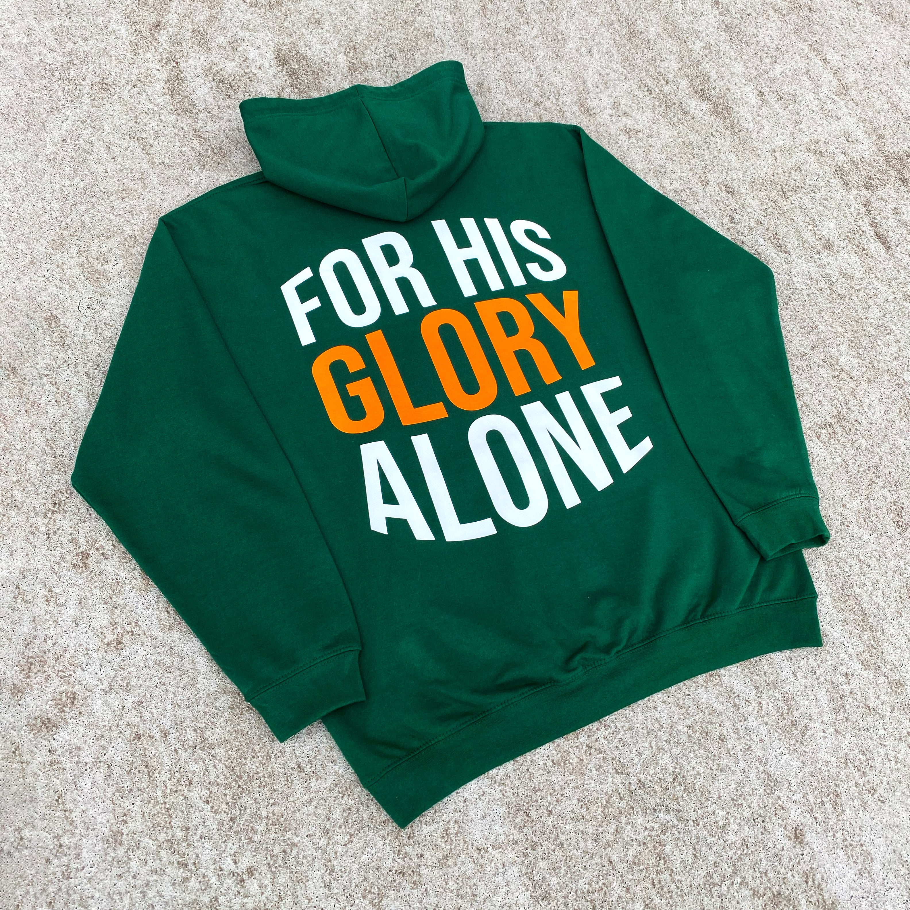 For His Glory Alone Hoodie